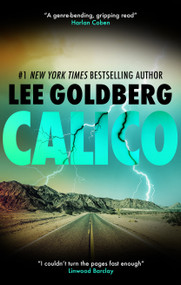 CALICO by Lee Goldberg, 9781448310135