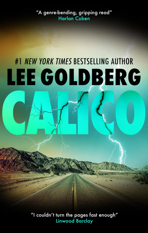 CALICO by Lee Goldberg, 9781448310135