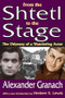 From the Shtetl to the Stage (The Odyssey of a Wandering Actor) - 9781412813471 by Alexander Granach, 9781412813471