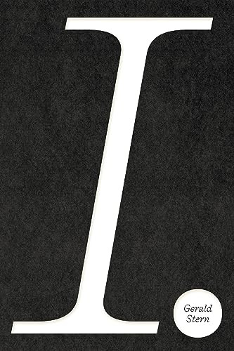 I. - 9781532362019 by Gerald Stern, Ross Gay, Alicia Ostriker, 9781532362019