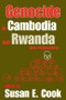 Genocide in Cambodia and Rwanda (New Perspectives) - 9781412805155 by Susan E. Cook, 9781412805155