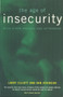 The Age of Insecurity by Dan Atkinson, Larry Elliott, 9781859842256