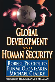 Global Development and Human Security by Robert Picciotto, 9781412811484