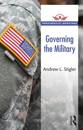 Governing the Military - 9781138489783 by Andrew L. Stigler, 9781138489783