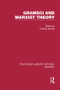 Gramsci and Marxist Theory (RLE: Gramsci) - 9781138975446 by Chantal Mouffe, 9781138975446