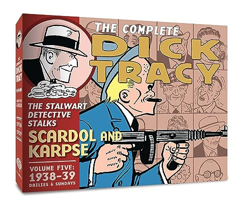 The Complete Dick Tracy (Vol. 5 1938-39) by Chester Gould, Chester Gould, Dean Mullaney, 9781951038885