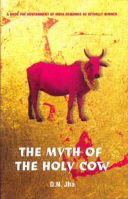 The Myth of the Holy Cow by D.N. Jha, 9781859844243