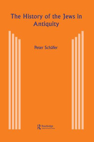 The History of the Jews in Antiquity by Peter Schäfer, 9783718657940