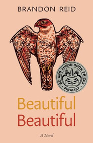 Beautiful Beautiful by Brandon Reid, 9780889714540