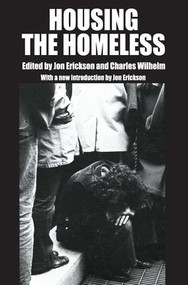 Housing the Homeless - 9781412847681 by Jon Erickson, Charles Wilhelm, 9781412847681