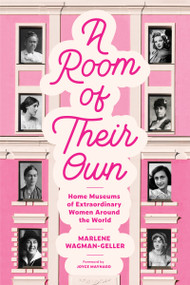 A Room of Their Own) by Marlene Wagman-Geller, Joyce Maynard, 9781684815227