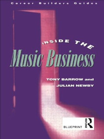 Inside the Music Business - 9780415136600 by Tony Barrow, Julian Newby, 9780415136600