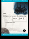 The International Economy since 1945 - 9780415140676 by Sidney Pollard, 9780415140676