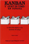 Kanban (Y JUST-IN-TIME EN TOYOTA) (Spanish Edition) by Japan Management Association, 9788487022395