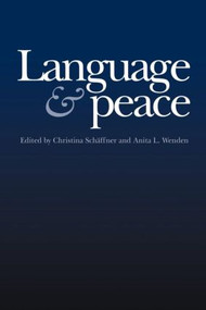 Language & Peace - 9789057024801 by Christina Schäffne, Anita L. Wenden, 9789057024801