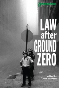 Law after Ground Zero - 9781904385028 by John Strawson, 9781904385028