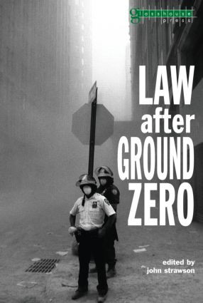 Law after Ground Zero - 9781904385028 by John Strawson, 9781904385028