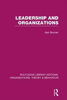Leadership and Organizations (RLE: Organizations) - 9781138979550 by Alan Bryman, 9781138979550