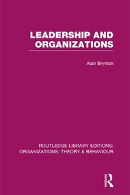 Leadership and Organizations (RLE: Organizations) - 9781138979550 by Alan Bryman, 9781138979550