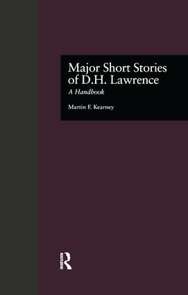 Major Short Stories of D.H. Lawrence (A Handbook) - 9781138980174 by Martin F. Kearney, 9781138980174