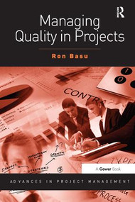 Managing Quality in Projects by Ron Basu, 9781409440925