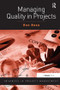 Managing Quality in Projects by Ron Basu, 9781409440925