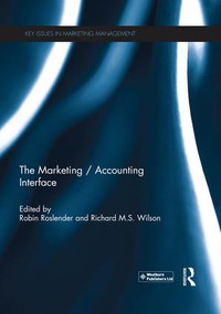 The Marketing / Accounting Interface - 9781138192881 by Robin Roslender, Richard M.S. Wilson, 9781138192881