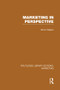 Marketing in Perspective (RLE Marketing) - 9781138980471 by Simon Majaro, 9781138980471