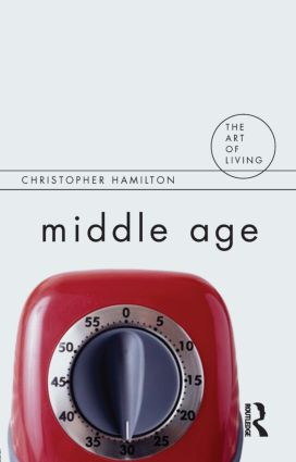 Middle Age - 9781844651658 by Christopher Hamilton, 9781844651658