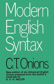 Modern English Syntax - 9780415050746 by C.T. Onions, 9780415050746
