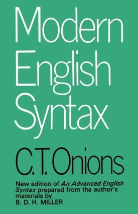 Modern English Syntax - 9780415050746 by C.T. Onions, 9780415050746