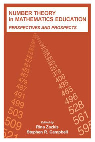 Number Theory in Mathematics Education (Perspectives and Prospects) - 9780805854084 by Rina Zazkis, Stephen R. Campbell, 9780805854084