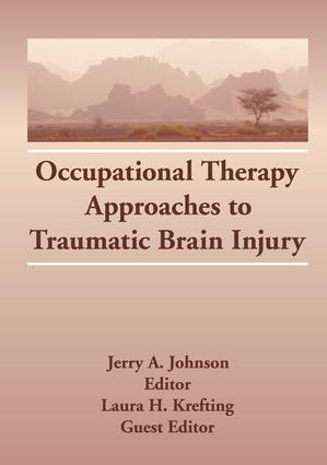 Occupational Therapy Approaches to Traumatic Brain Injury - 9781138994577 by Laura H Krefting, Jerry A Johnson, 9781138994577