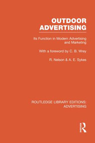 Outdoor Advertising (RLE Advertising) - 9781138977846 by Richard Nelson, Anthony Sykes, 9781138977846
