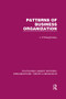 Patterns of Business Organization (RLE: Organizations) - 9781138978003 by John O'Shaughnessy, 9781138978003