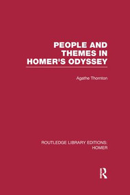 People and Themes in Homer's Odyssey - 9781138978119 by Agathe Thornton, 9781138978119