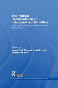 The Political Representation of Immigrants and Minorities (Voters, Parties and Parliaments in Liberal Democracies) - 9781138978867 by Karen Bird, Thomas Saalfeld, Andreas M. Wüst, 9781138978867