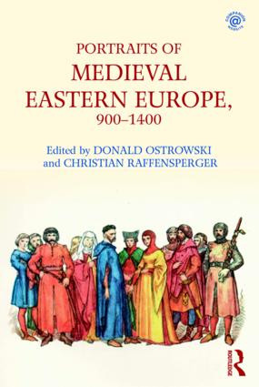 Portraits of Medieval Eastern Europe, 900-1400 - 9781138701205 by Donald Ostrowski, Christian Raffensperger, 9781138701205