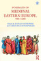 Portraits of Medieval Eastern Europe, 900-1400 - 9781138701205 by Donald Ostrowski, Christian Raffensperger, 9781138701205