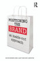Positioning the Brand (An Inside-Out Approach) - 9780415665193 by Rik Riezebos, Jaap van der Grinten, 9780415665193