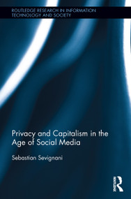 Privacy and Capitalism in the Age of Social Media - 9781138940000 by Sebastian Sevignani, 9781138940000
