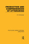 Production and Comprehension of Utterances (RLE Linguistics B: Grammar) - 9781138983861 by I.M. Schlesinger, 9781138983861