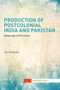 Production of Postcolonial India and Pakistan (Meanings of Partition) - 9781138692923 by Ted Svensson, 9781138692923