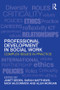 Professional Development in Social Work (Complex Issues in Practice) - 9780415553360 by Janet Seden, Sarah Matthews, Mick McCormick, Alun Morgan, 9780415553360