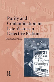 Purity and Contamination in Late Victorian Detective Fiction - 9781138276260 by Christopher Pittard, 9781138276260