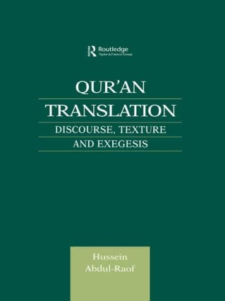 Qur'an Translation (Discourse, Texture and Exegesis) - 9780415616379 by Hussein Abdul-Raof, 9780415616379