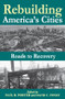 Rebuilding America's Cities - 9780882850993 by Robert W. Lake, Paul R. Porter, 9780882850993