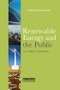 Renewable Energy and the Public (From NIMBY to Participation) - 9781138985131 by Patrick Devine-Wright, 9781138985131