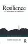 Resilience (The Governance of Complexity) - 9780415741408 by David Chandler, 9780415741408