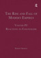 The Rise and Fall of Modern Empires, Volume IV (Reactions to Colonialism) by Martin Shipway, 9781032402673